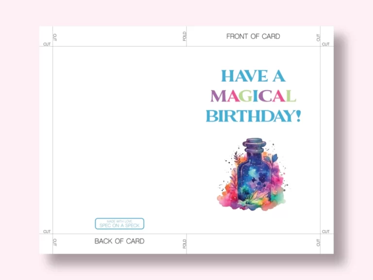 printable birthday card that says have a magical birthday on the front