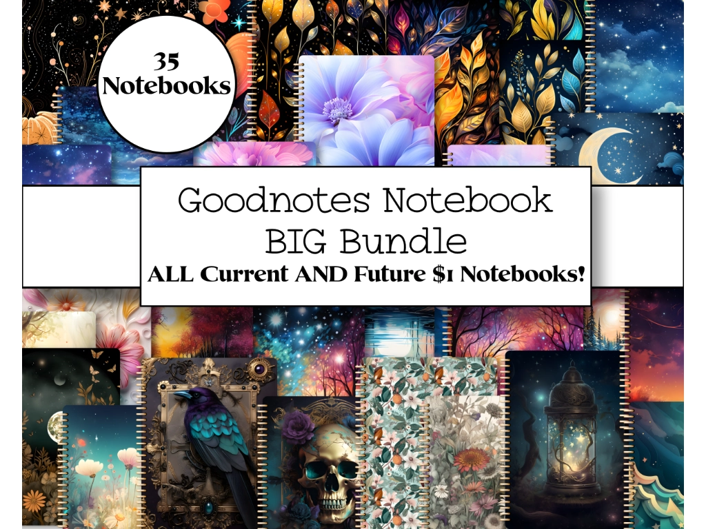 35 Goodnotes notebooks in a collage with he words "Goodnotes Notebook BIG bundle all current and future $1 Notebooks!"