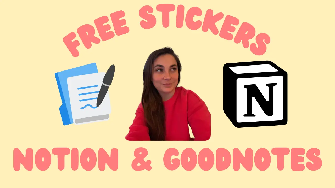 a picture with notion stickers and goodnotes stickers and a woman in a pink sweatshirt in the middle