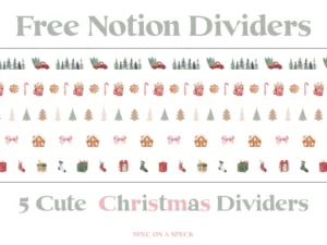 5 different Christmas Notion dividers with the words "Free Notion Dividers"
